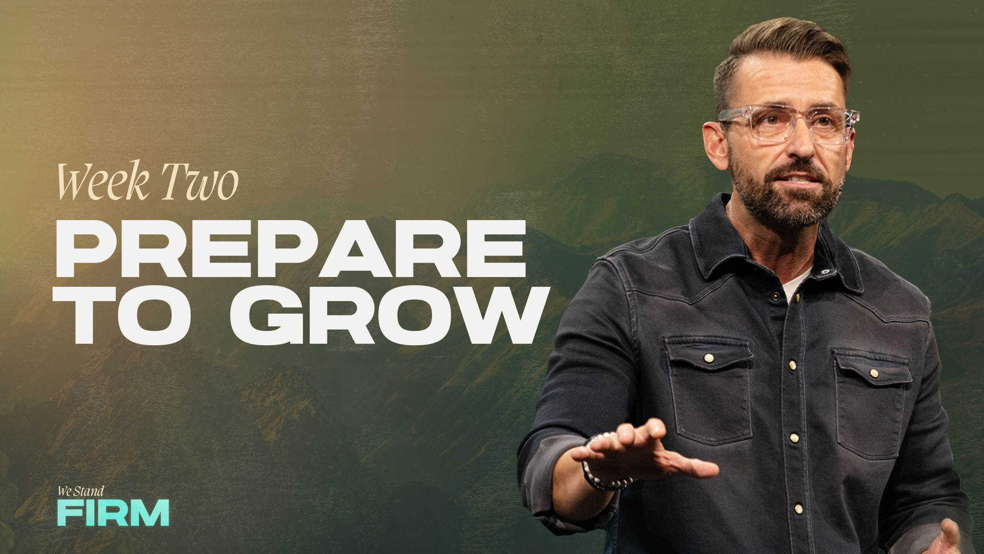 Prepare To Grow