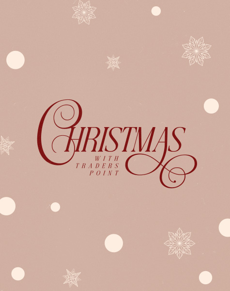 Christmas With Traders Point